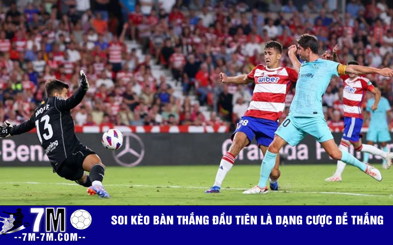 Soi kèo bàn thắng đầu tiên là dạng cược dễ thắng