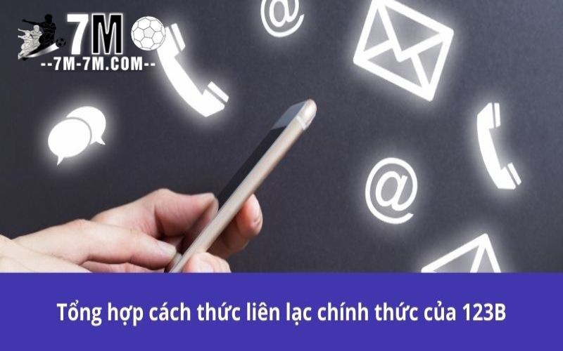 Các hình thức liên hệ 123B phổ biến